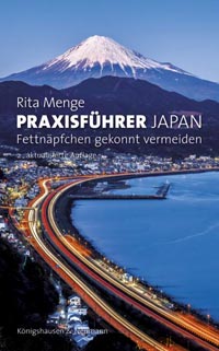 Praxisfhrer Japan. Fettnpfchen gekonnt vermeiden